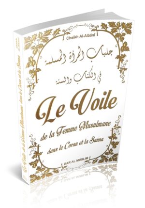 Le voile de la femme musulmane - Al-Albânî (Livre blanc doré)