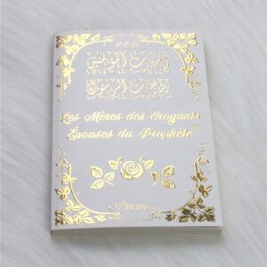 Les Mères des Croyants (Epouses du Prophète ﷺ) blanc doré