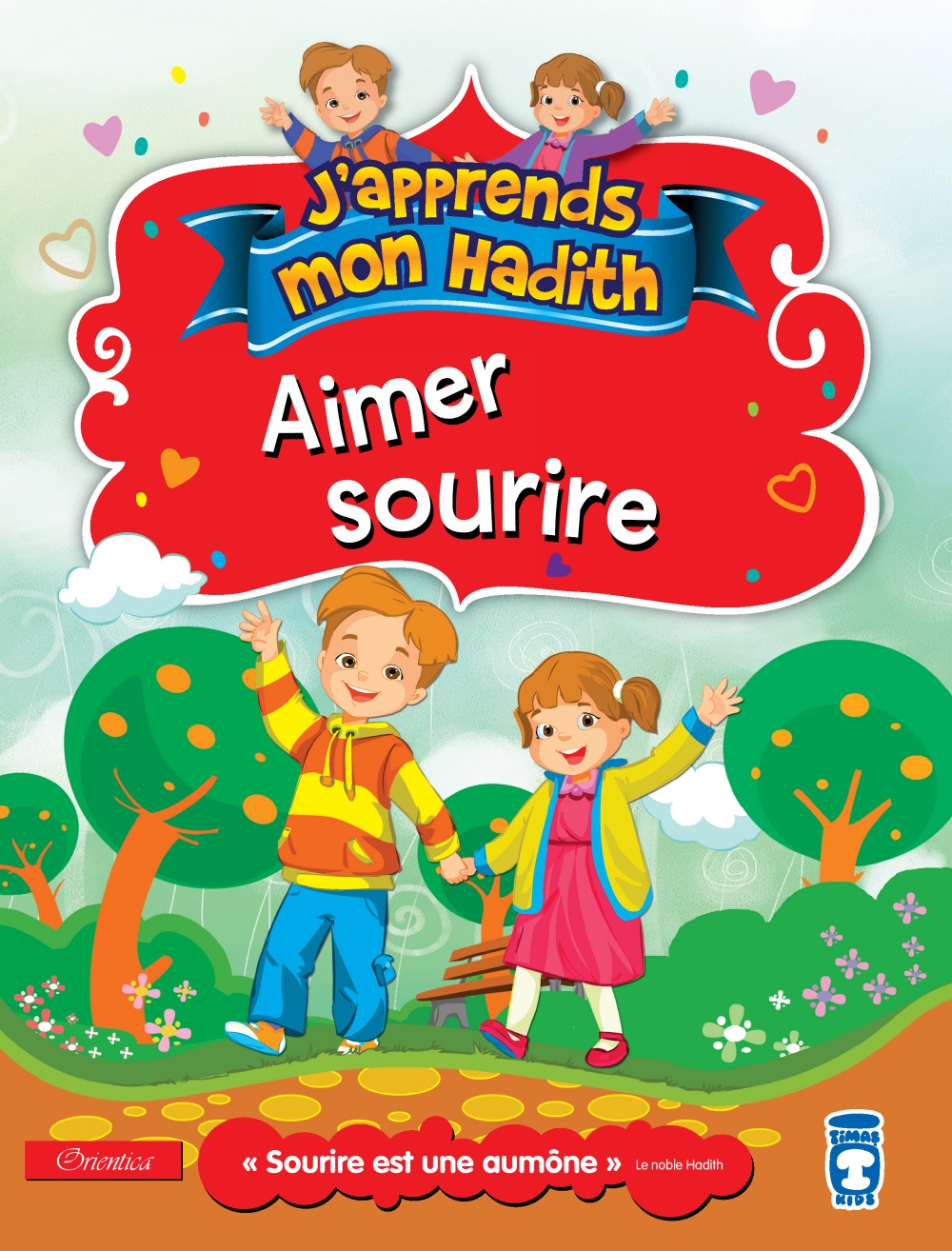 J'apprends mon hadith : Aimer sourire