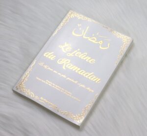 Le jeûne du Ramadan : La clef pour une vie plus spirituelle et plus éthique