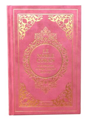 Le Noble Coran et la traduction en langue française de ses sens (bilingue français/arabe) - Edition de luxe couverture cartonnée en daim couleur corail dorée