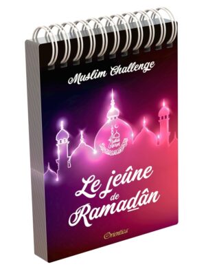 Muslim Challenge : Le jeûne de Ramadân (Jeu Spécial pour le mois sacré de Ramadan)