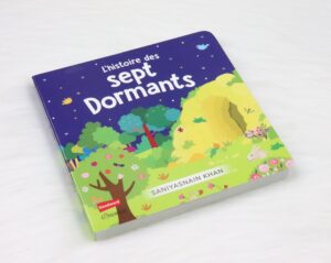 L'histoire des Sept Dormants (Livre avec pages cartonnées)