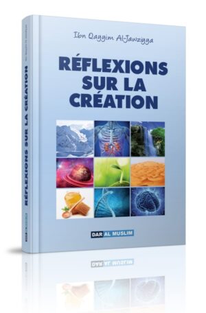 Réflexions sur la création (Couverture cartonnée)