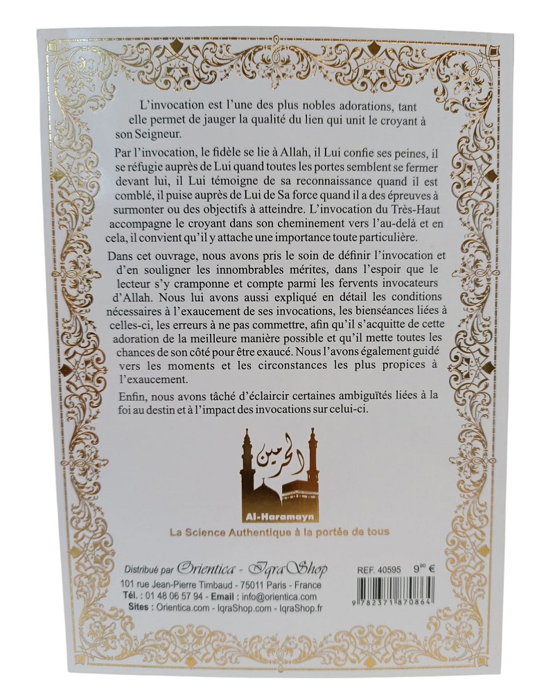 J'invoque Allah - L’invocation et le rappel d’après les plus grands savants (Blanc doré)
