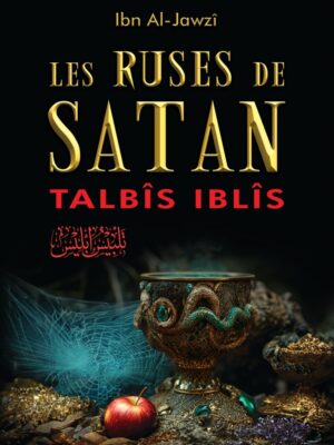 Les ruses de Satan - Talbis Iblis (Version cartonnée)