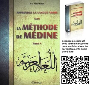 Apprendre la langue arabe avec La Méthode de Médine - Tome 1 - Avec QR Code (Méthode d'apprentissage de l'université de Médine pour débutants)